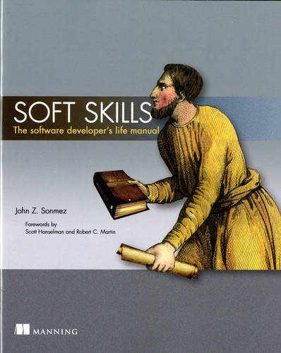 Book Review | Soft Skills: The software developer's life manual